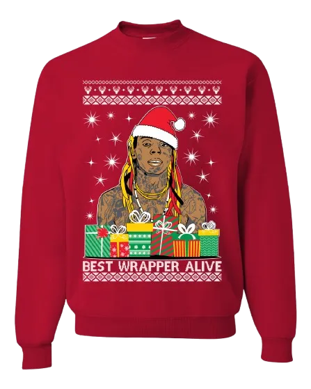 Ugly Christmas Crewneck Graphic Sweatshirt Best Wrapper Alive