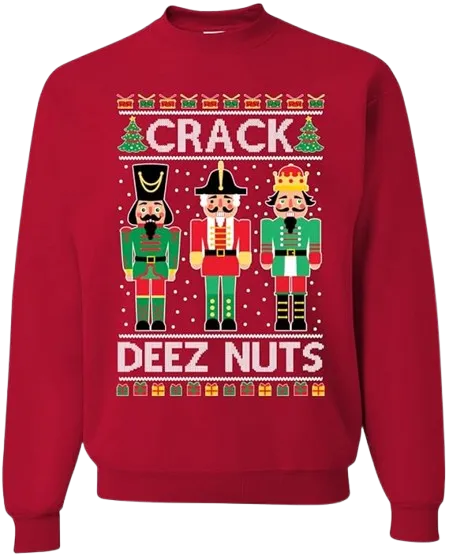 Ugly Christmas Crewneck Graphic Unisex Sweatshirt Crack Deez Nutz