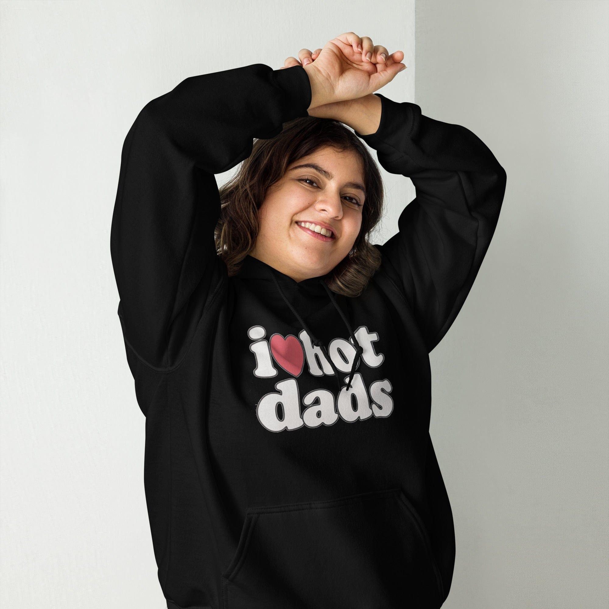 Casual Hoodie I Love Hot Dads with Heart Shaped Love Unisex Pullover - TopKoalaTee