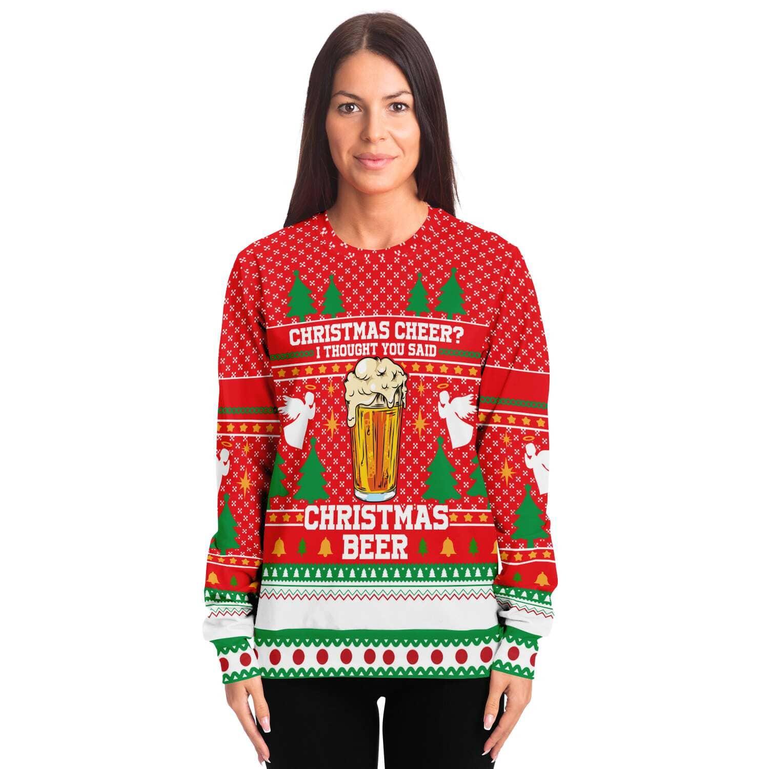 Christmas Cheer I thought you said Christmas Beer Unisex Ugly Christmas Sweatshirt - TopKoalaTee