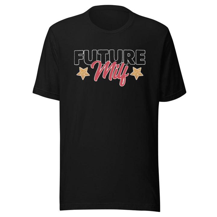 Future Milf T-shirt Short Sleeve 100% Cotton Lightweight Crew Neck Unisex Top - TopKoalaTee