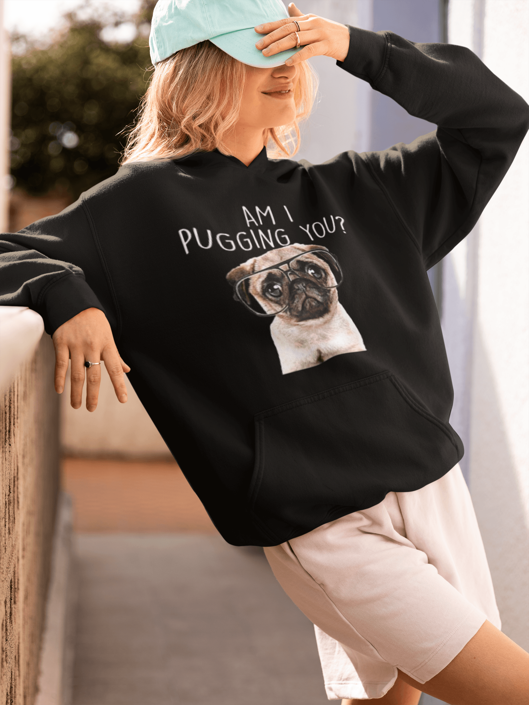 Pug Hoodie Am I Pugging You? Blended Cotton Midweight Unisex Pullover - TopKoalaTee