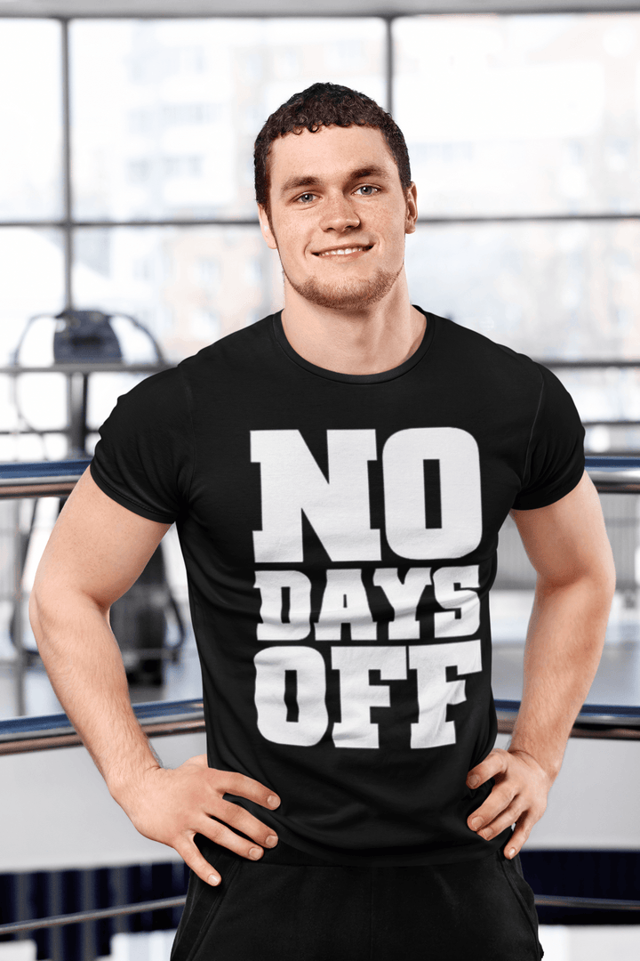 Gym T-shirt No Days Off Ultra Soft 100% Cotton Short Sleeve Crew Neck Top - TopKoalaTee