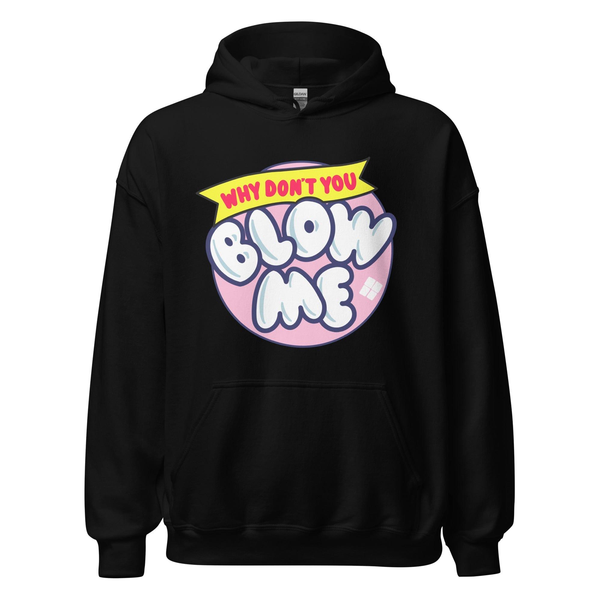 Humor Hoodie Charms Blow Pop Logo Why Don't you Blow Me Unisex Pullover - TopKoalaTee