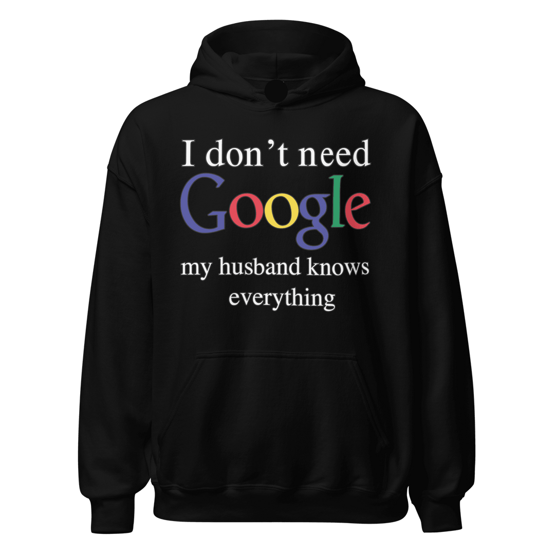 I Don't need Google My Wife/Husband Knows Everything Relationship Hoodie Set Ultra Soft Blended Cotton Midweight Pullover - TopKoalaTee