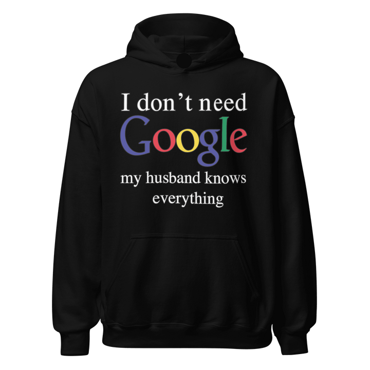 I Don't need Google My Wife/Husband Knows Everything Relationship Hoodie Set Ultra Soft Blended Cotton Midweight Pullover - TopKoalaTee