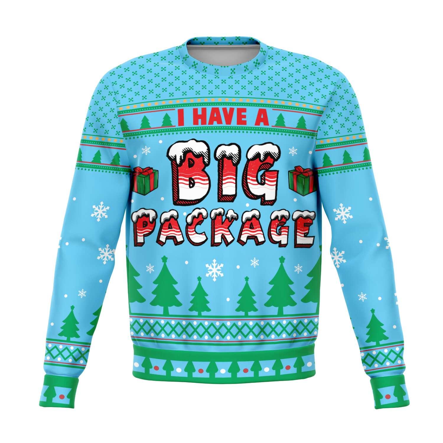 I have a big Package Unisex Ugly Christmas Sweatshirt - TopKoalaTee