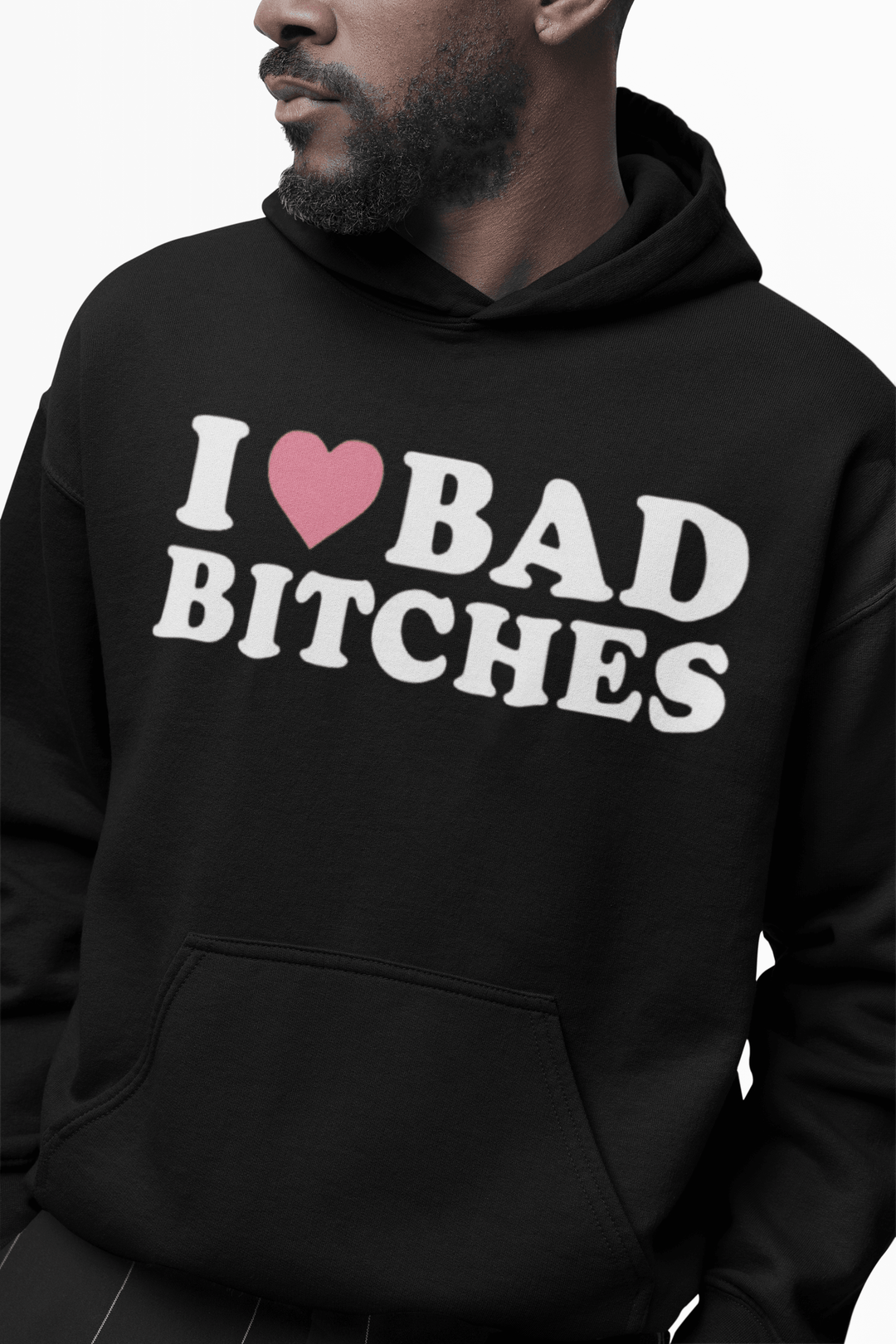 I Love Bad Bi**ches Top Koala Heavyweight Softstyle Unisex Pullover - TopKoalaTee