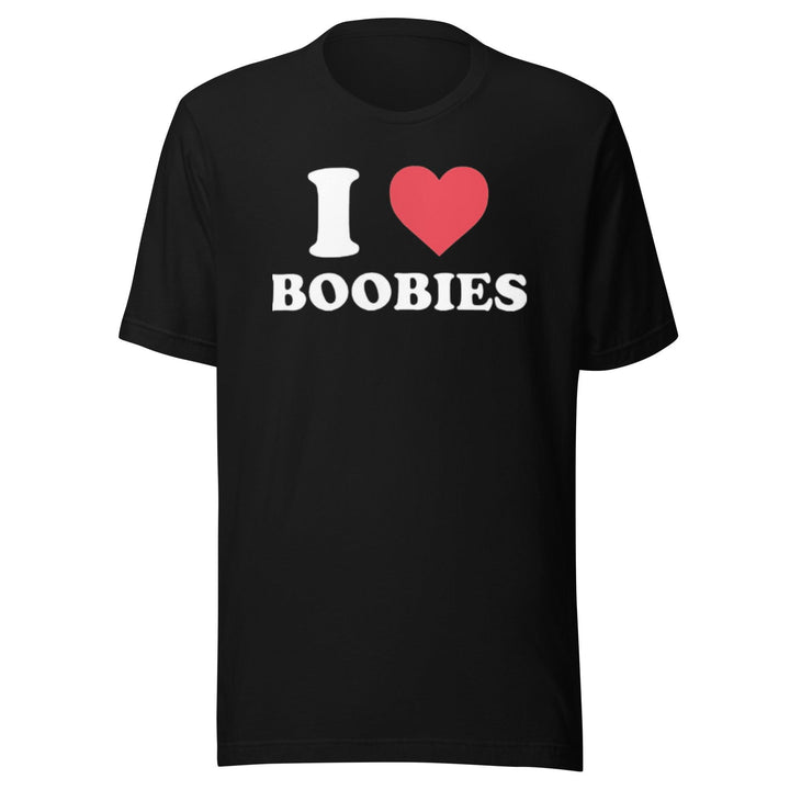 I Love Boobies T-shirt Ultra Soft 100% Cotton Short Sleeve Unisex Tee - TopKoalaTee