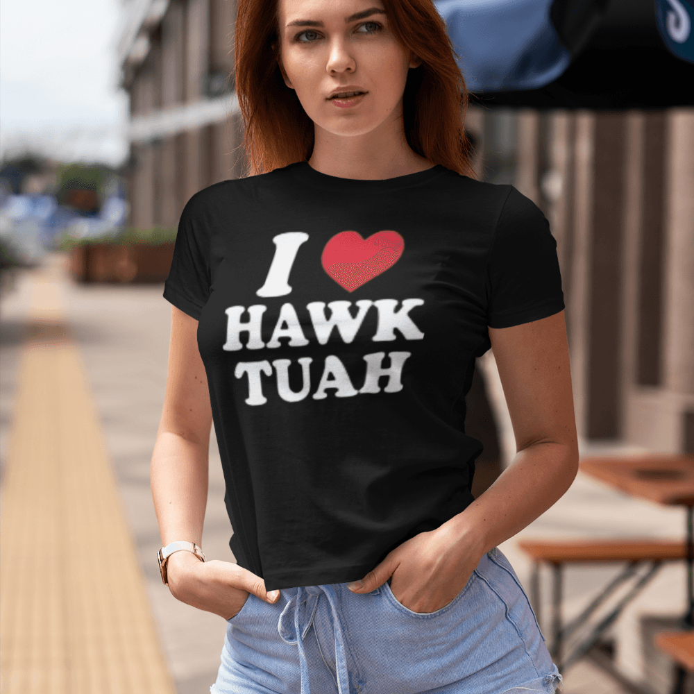 I Love Hawk Tuah Short Sleeve 100% Cotton Crew Neck Unisex Top - TopKoalaTee