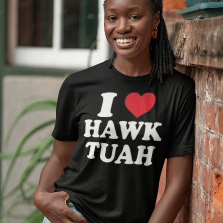 I Love Hawk Tuah Short Sleeve 100% Cotton Crew Neck Unisex Top - TopKoalaTee