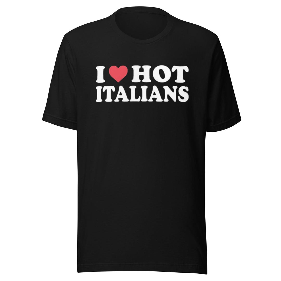 I Love Hot Italians Top Koala Short Sleeve Sofstyle Unisex Tee - TopKoalaTee