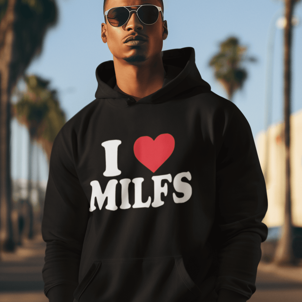 I Love Milfs Hoodie Blended Ultra Soft Cotton Midweight Pullover - TopKoalaTee