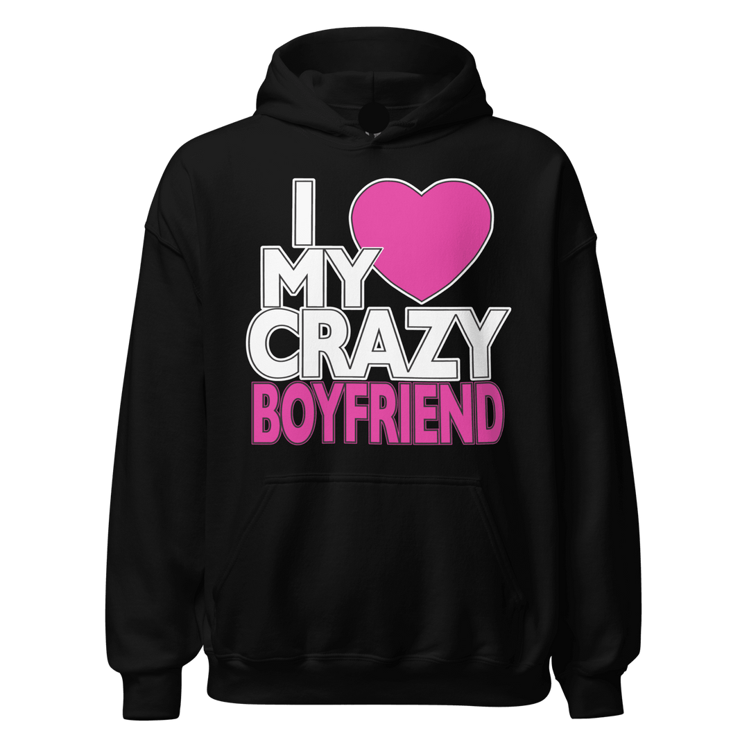 I Love My Crazy Boyfriend/Girlfriend Couples Hoodie Set Ultra Soft Blended Cotton Unisex Pullovers - TopKoalaTee