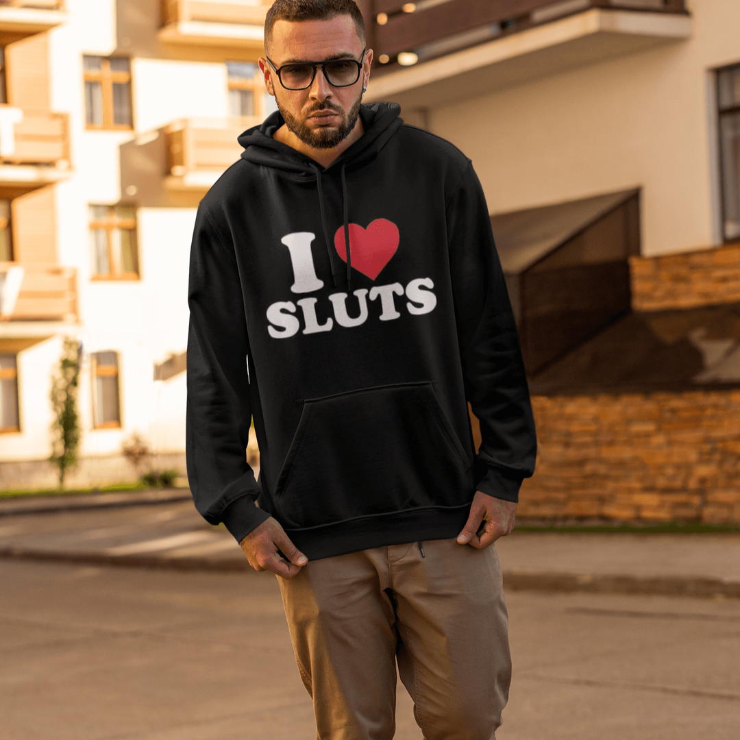 I Love Sluts Hoodie Top Koala Blended Heavy Weight Unisex Pullover - TopKoalaTee