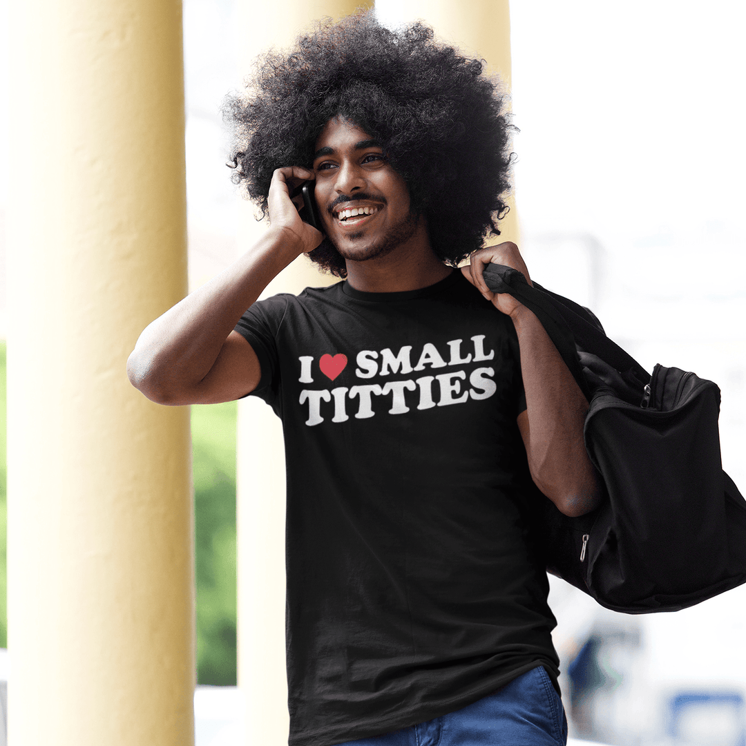 I Love Small Titties Short Sleeve 100% Cotton Unisex Crew Neck Top - TopKoalaTee