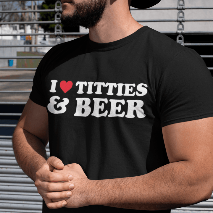 I Love Titties And Beer Short Sleeve 100% Cotton Unisex Crew Neck Top - TopKoalaTee