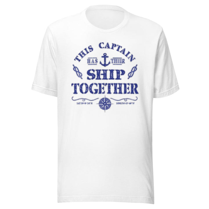 Marine Life T-shirt This Captain Has Their Ship Together Short Sleeve 100% Cotton Unisex Crew Neck Top - TopKoalaTee