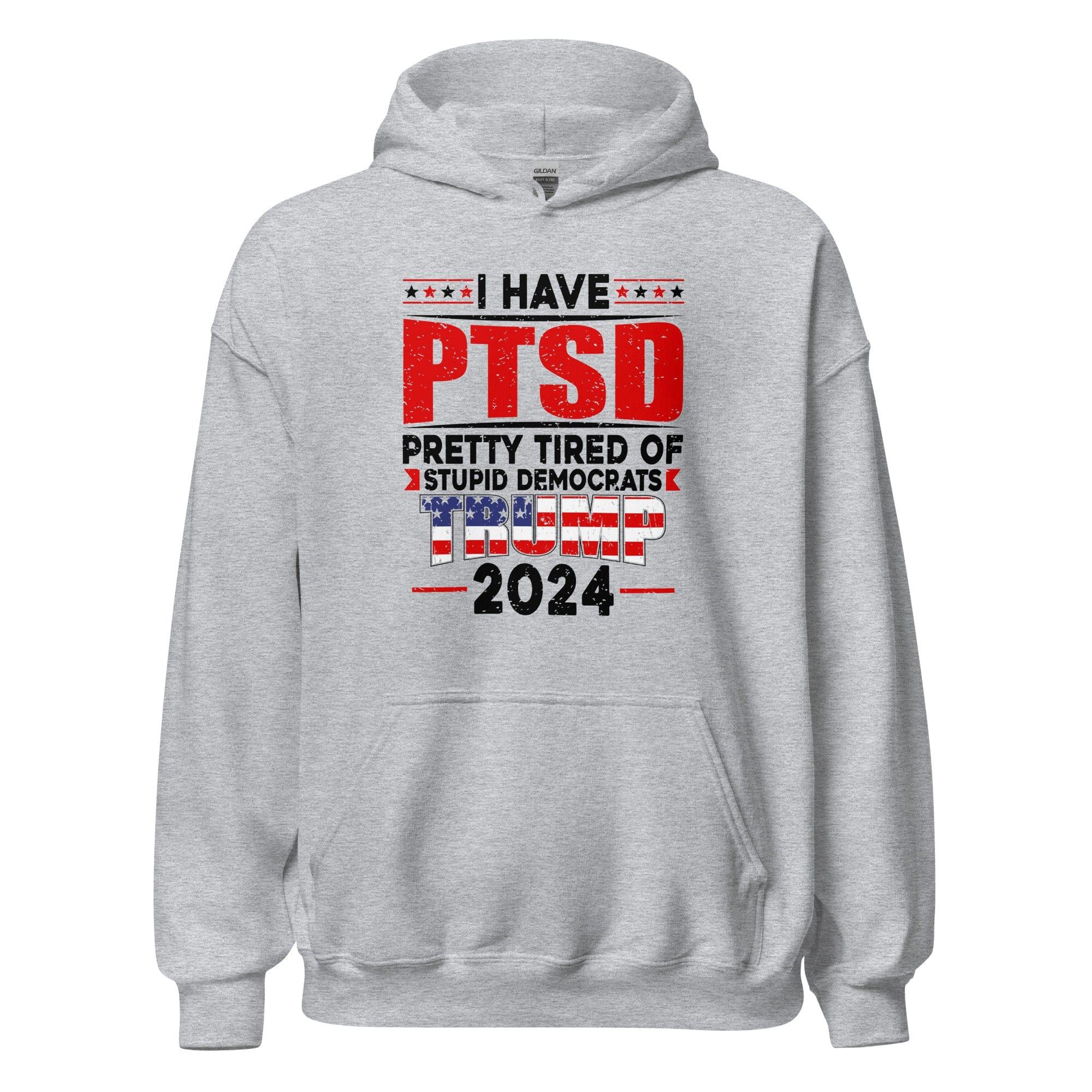 Political Humor Hoodie I Have PTSD Trump 2024 - TopKoalaTee