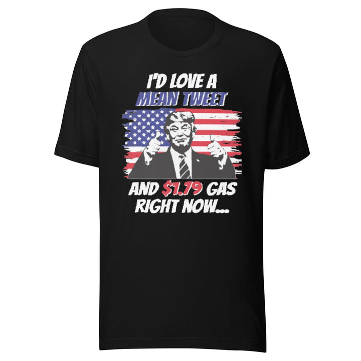 Short Sleeve Political T-shirt Mean Tweet $1.75 Gas Top Koala Trump Tee - TopKoalaTee