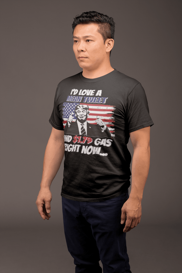 Short Sleeve Political T-shirt Mean Tweet $1.75 Gas Top Koala Trump Tee - TopKoalaTee