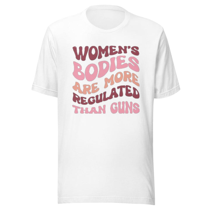 Pride T-shirt Women's Bodies Are More Regulated Than Guns Ultra Soft Crew Neck Top - TopKoalaTee