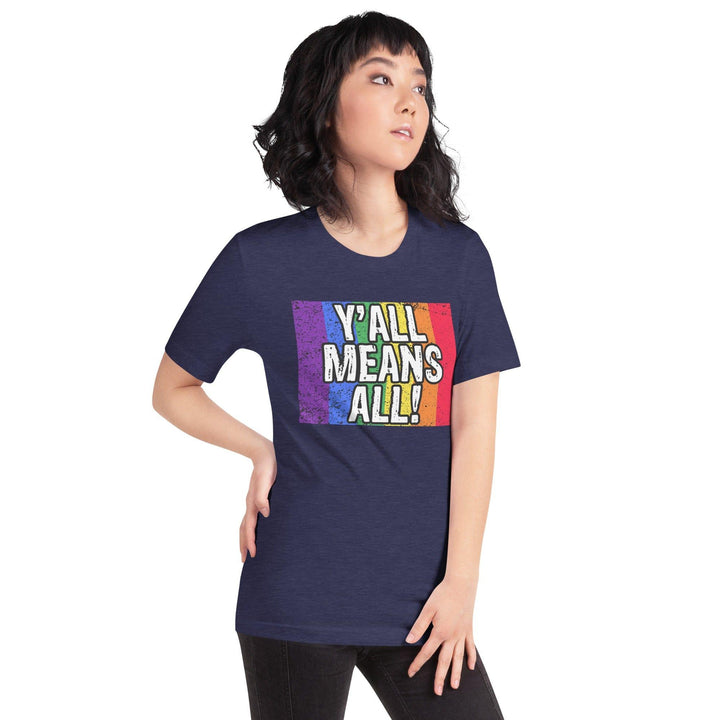 Gay Pride T-shirt Y'all Means Y'all Short Sleeve Unisex Top - TopKoalaTee