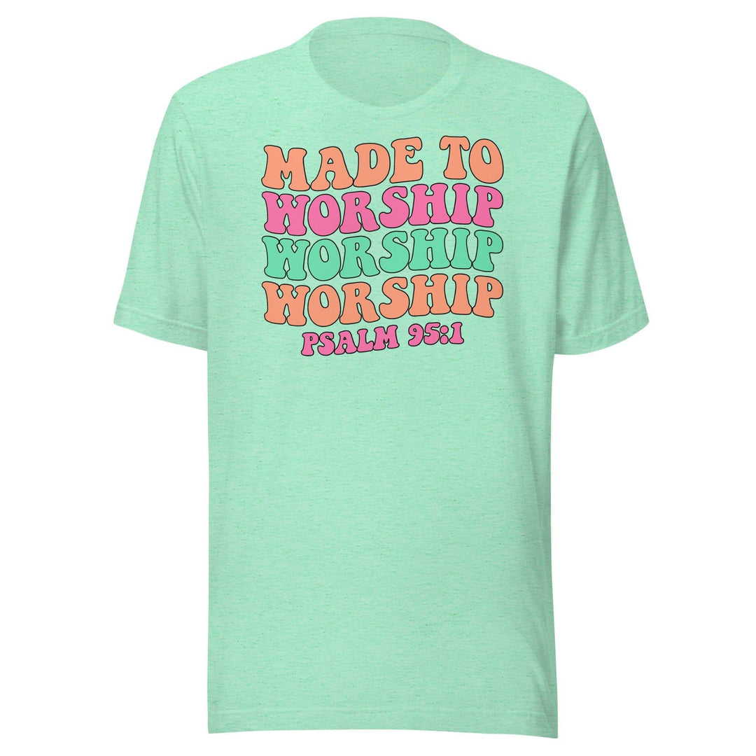 Psalms T-shirt Made to Worship Psalm 95 In Retro Style Short Sleeve Unisex Top - TopKoalaTee