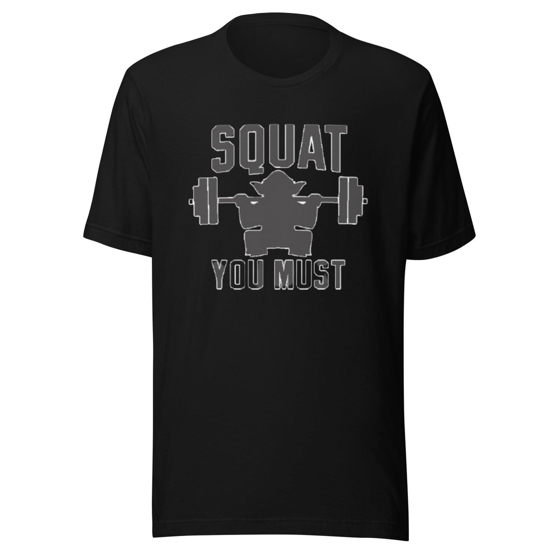 Gym T-shirt Top Koala Sofstyle Squats You Must Short Sleeve Unisex Tee - TopKoalaTee
