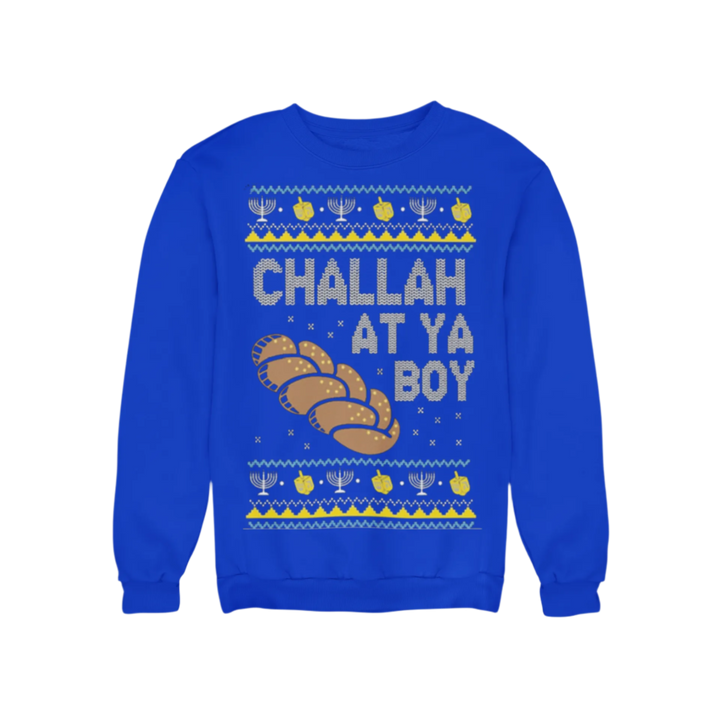 Ugly Chanukah Crewneck Graphic Sweatshirt Challah at Ya Boy