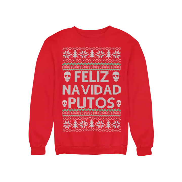 Ugly Christmas Crewneck Graphic Unisex Sweatshirt Feliz Navidad Putos