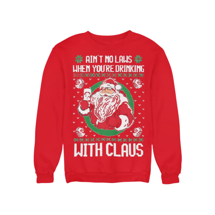 Ugly Christmas Crewneck Graphic Sweatshirt Aint no Laws When Drinking with Claws