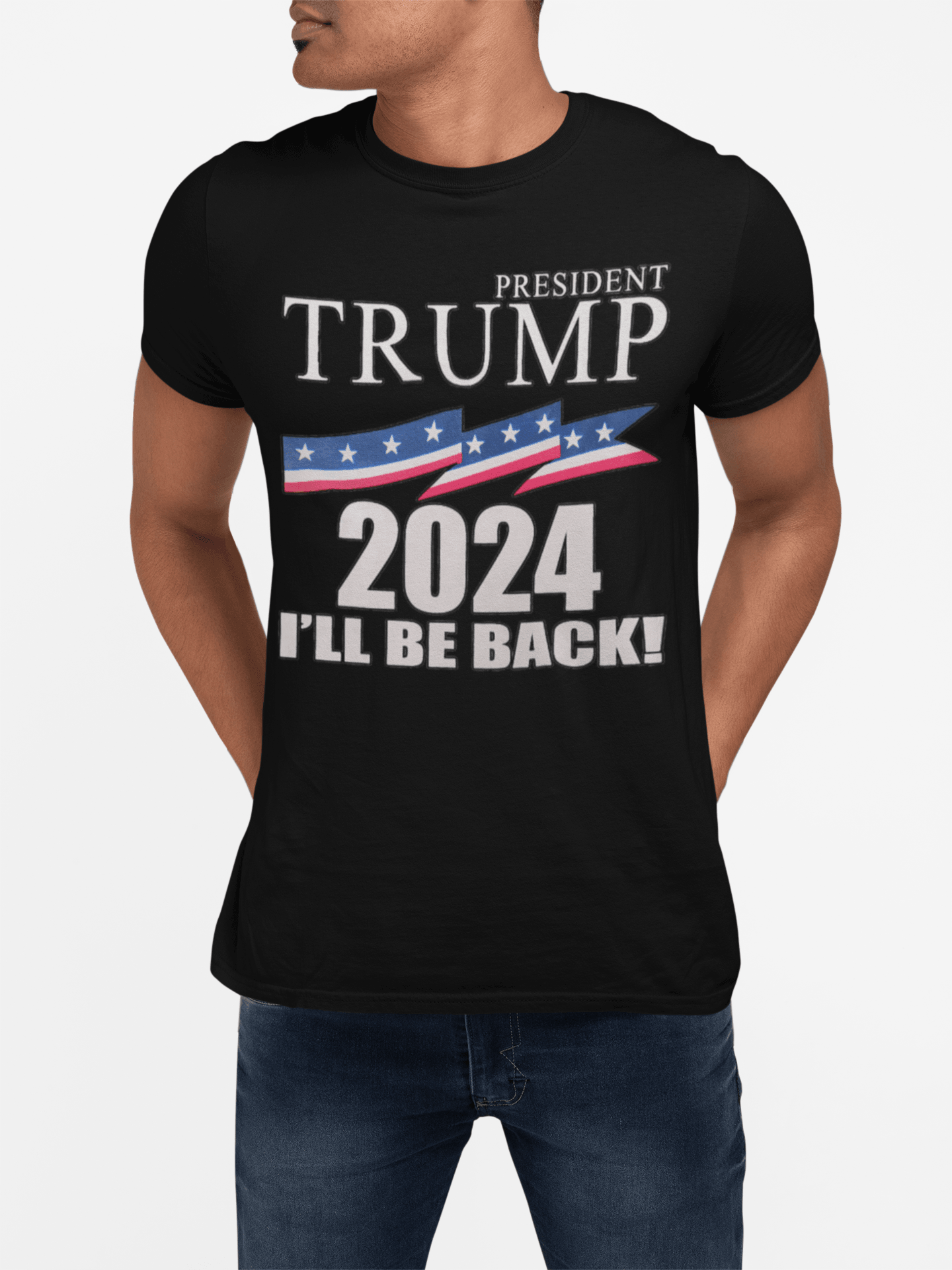 President Trump T-shirt  2024 I'll Be Back! Short Sleeve Unisex T-shirt