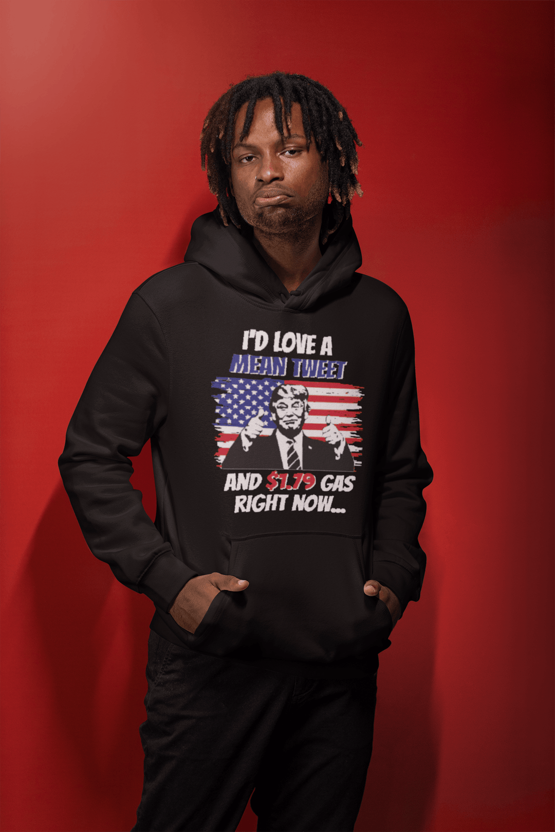 Trump Hoodie I'd Love a Mean Tweet and $1.79 Gas Top Koala Tee Pullover - TopKoalaTee