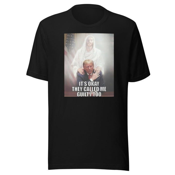 Trump TShirt It's Ok They Called Me Guilty Also Short Sleeve Unisex Cotton Crew Neck Top - TopKoalaTee