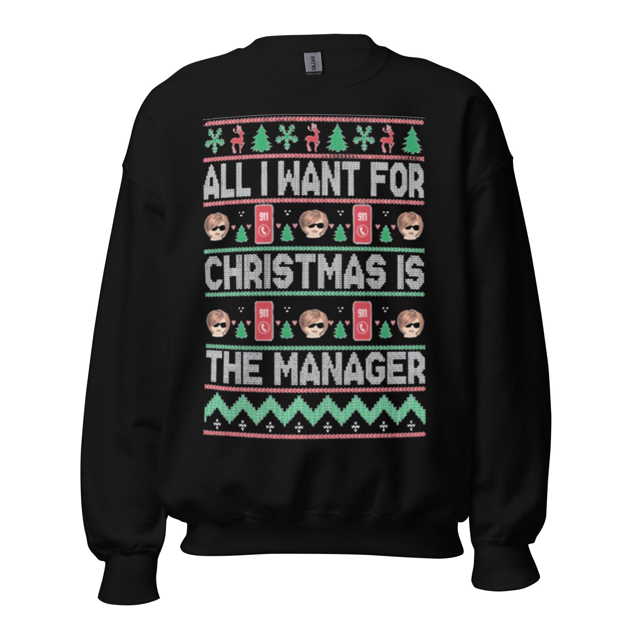 Ugly Christmas Sweater All I want for Christmas is The Manager - TopKoalaTee
