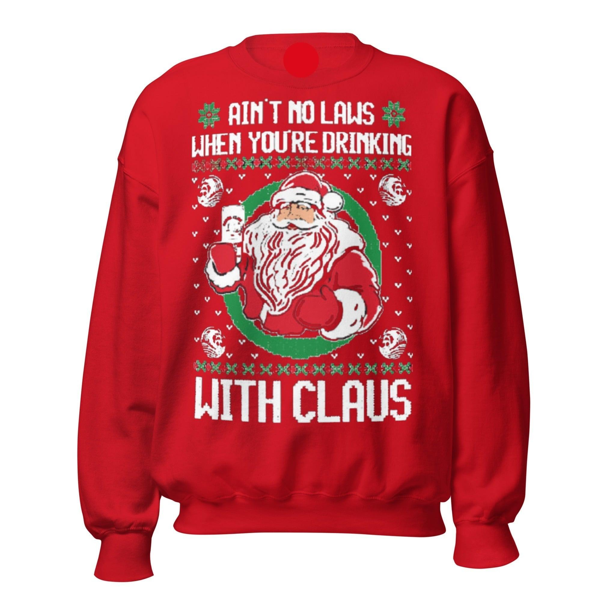 Ugly Christmas Sweater Aint no Laws When Drinking with Claws - TopKoalaTee