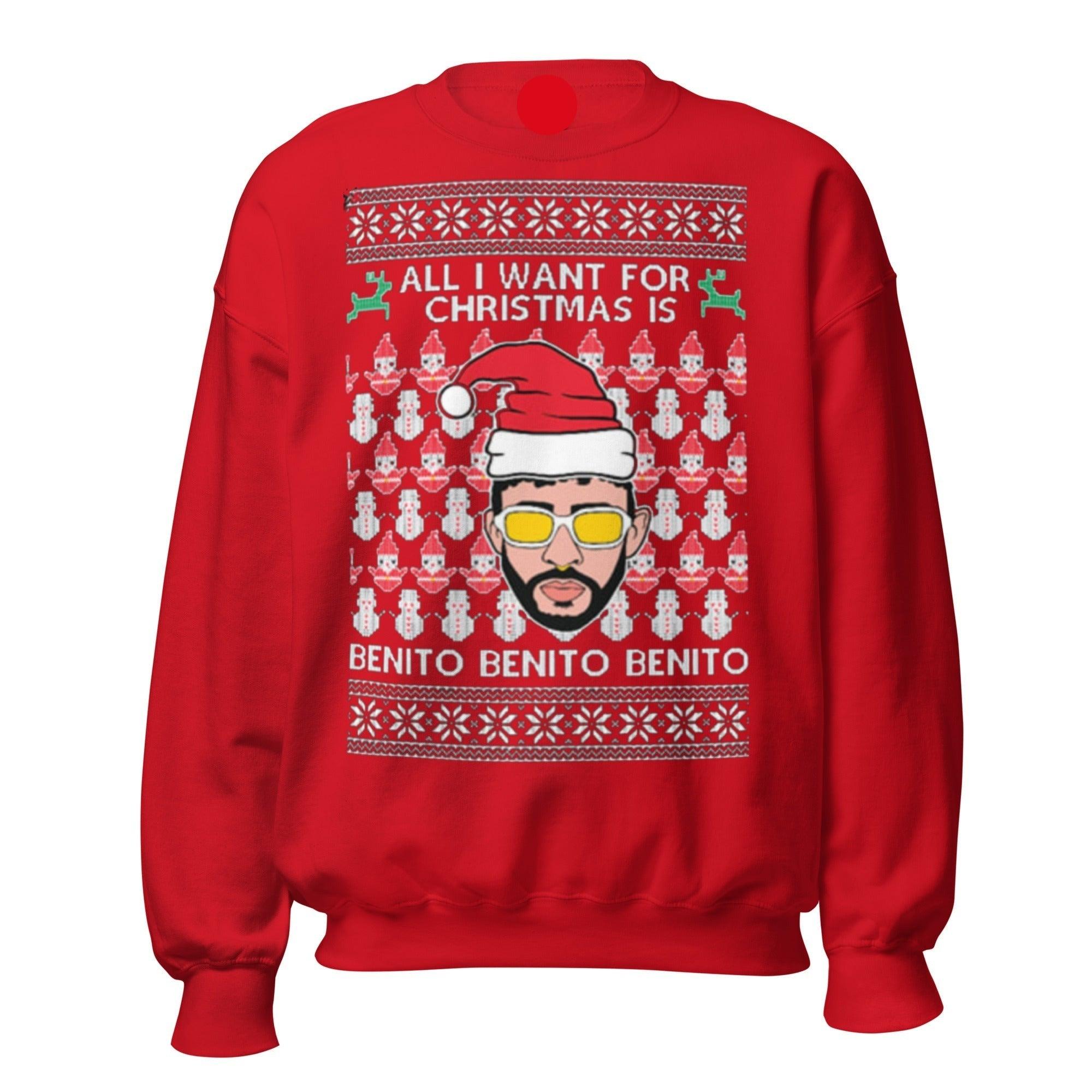 All I want for Christmas is Benito Heavy Blend Crewneck Sweater - TopKoalaTee