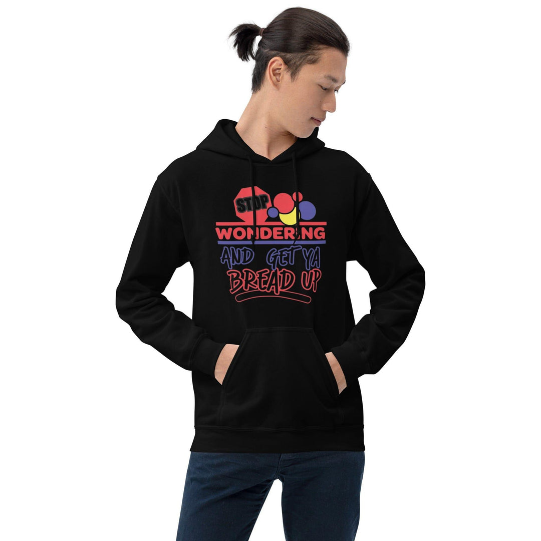 Graphic Hoodie Wonder Bread Logo Stop Wondering and Get Ya Bread Up Humor Unisex Pullover - TopKoalaTee