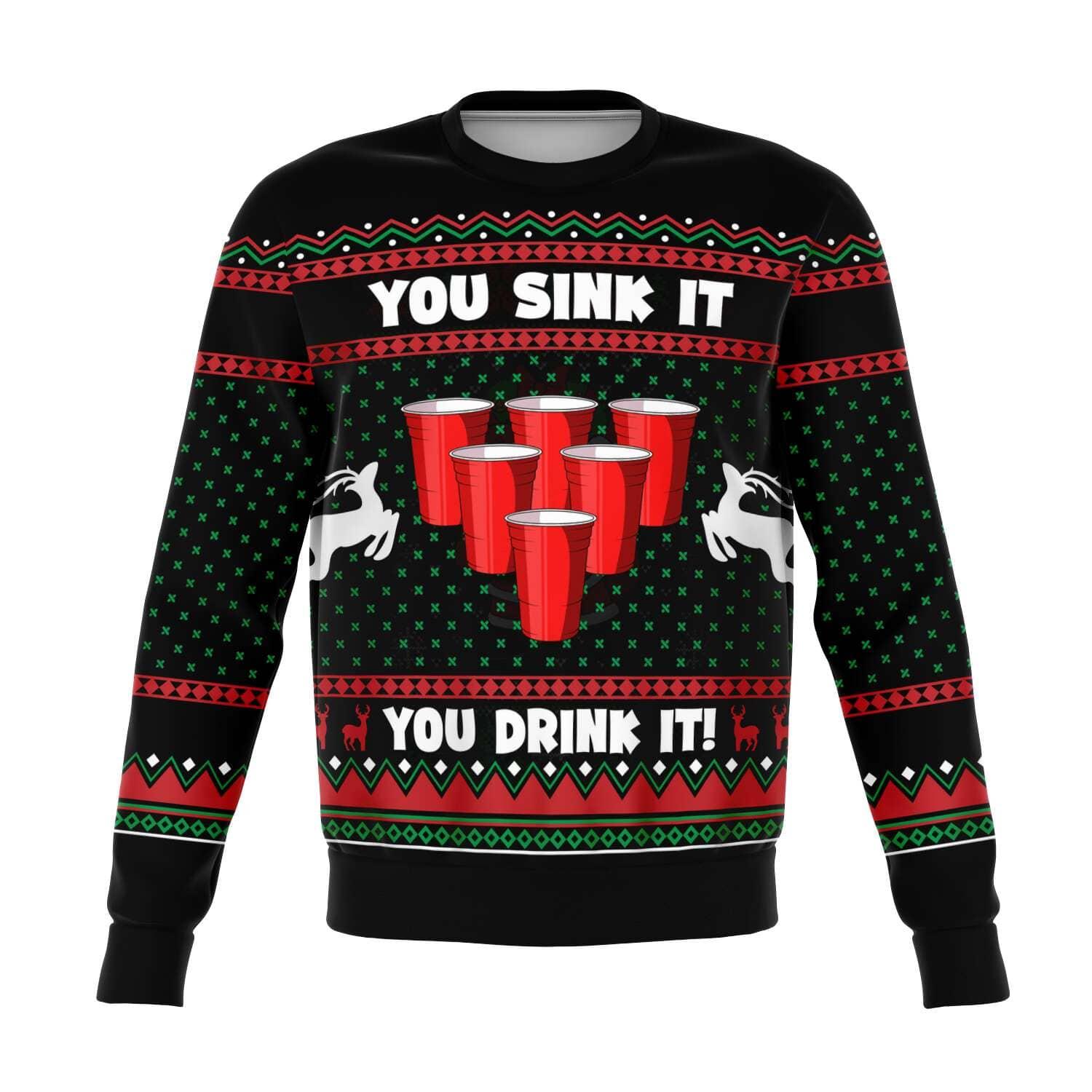 You Sink it you Drink it Unisex Ugly Christmas Sweatshirt - TopKoalaTee